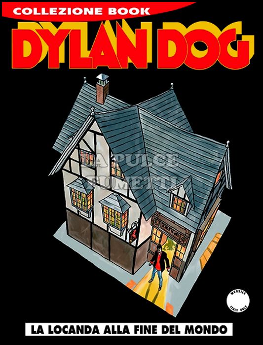 DYLAN DOG COLLEZIONE BOOK #   246: LA LOCANDA ALLA FINE DEL MONDO